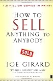 How to Sell Anything to Anybody