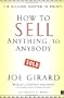 How to Sell Anything to Anybody