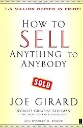 How to Sell Anything to Anybody