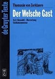 Der Welsche Gast (Gruyter - de Gruyter Texte) - Thomasin von Zerklaere, Eva Willms