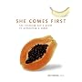 She Comes First