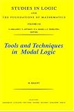 Tools and Techniques in Modal Logic (Studies in Logic and the Foundations of Mathematics)