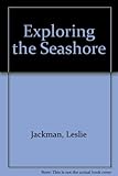Exploring the seashore