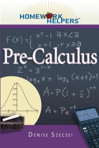 Homework Helpers: Pre-Calculus