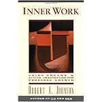 Inner Work: Using Dreams and Active Imagination for Personal Growth book cover