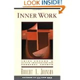 Inner Work: Using Dreams and Active Imagination for Personal Growth by Robert A. Johnson