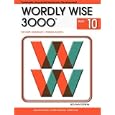 Wordly Wise 3000 Grade 10 Student Book - 2nd Edition