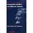 Gesammelte Schriften von Milton H. Erickson: Gesammelte Schriften, komplett 6 B�nde