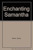 Enchanting Samantha