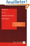 Aspects de la mondialisation politique