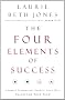 Four Elements of Success: A Simple Personality Profile That Will Transform Your Team