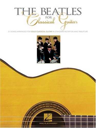 The Beatles for Classical Guitar (Guitar Solo)