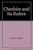 Cheshire and its rulers