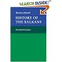 History of the Balkans, Vol. 2: Twentieth Century (The Joint Committee on Eastern Europe Publication Series, No. 12)