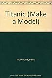 Make a model Titanic