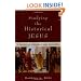 Studying the Historical Jesus: A Guide to Sources and Methods