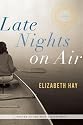 Late Nights on Air: A Novel