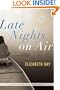 Late Nights on Air: A Novel