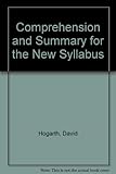 Comprehension and summary for the new syllabus