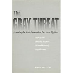 The Gray Threat: Assessing the Next-Generation European Fighters