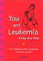 You and Leukemia: A Day at a Time