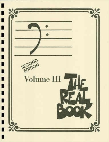 The Real Book - Volume III: Bass Clef Edition: 3 (Real Books (Hal Leonard))