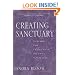 Creating Sanctuary: Towards the Evolution of Sane Communities