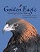Search : Golden Eagle: Sovereign of the Skies
