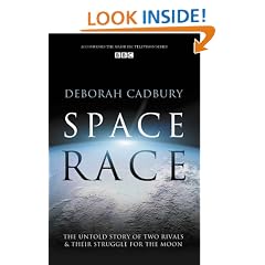 Space Race: The Untold Story of Two Rivals and Their Struggle for the Moon