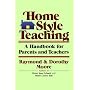 Home-Style Teaching: A Handbook for Parents and Teachers