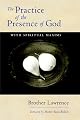 Practicing God's Presence: Brother Lawrence For Today's reader