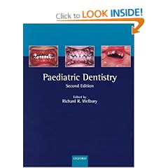 Paediatric Dentistry (Oxford Textbook)