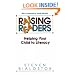 Raising Readers: Helping Your Child to Literacy