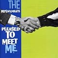 Pleased To Meet Me (Expanded)