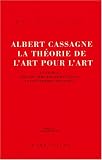 Revue Champ Vallon  / La théorie de l'art pour l'art: En France chez les derniers romantiques et les premiers réalistes