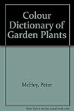 Colour dictionary of garden plants