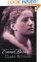 Emma Brown: a Novel From the Unfinished Manuscript By Charlotte Bronte