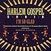 Harlem Gospel Choir, I'm So Glad, 発売中