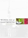 Wenda Gu at Dartmouth : the art of installation