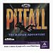 Pitfall: The Mayan Adventure