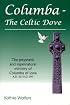 Columba-The Celtic Dove