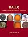 Bald!: From Hairless Heroes to Comic Combovers