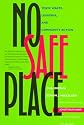 No Safe Place: Toxic Waste, Leukemia, and Community Action