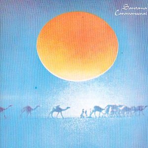 Santana - Caravanserai: Remastered - Zortam Music