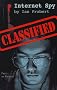 Internet Spy (Classified)