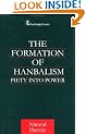 The Formation of Hanbalism: Piety into Power (Culture and Civilization in the Middle East)