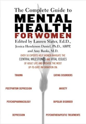The Complete Guide to Mental Health for Women