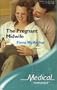 The Pregnant Midwife (Medical Romance S.)
