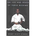 The Life and Death of Yukio Mishima book cover