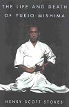 The life and death of Yukio Mishima